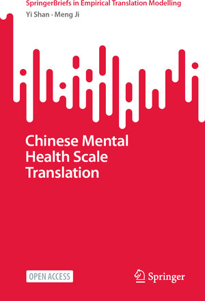 Buchcover Chinese Mental Health Scale Translation | Yi Shan | EAN 9789819722686 | ISBN 981-9722-68-3 | ISBN 978-981-9722-68-6
