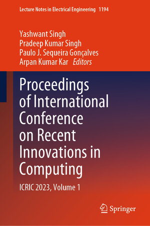 Buchcover Proceedings of International Conference on Recent Innovations in Computing | EAN 9789819728381 | ISBN 981-9728-38-X | ISBN 978-981-9728-38-1