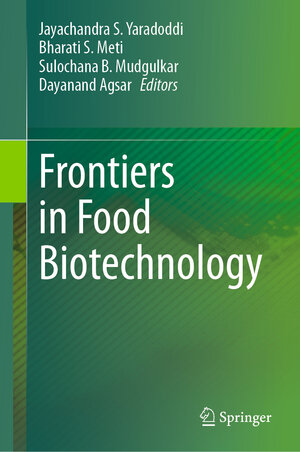 Buchcover Frontiers in Food Biotechnology | EAN 9789819732616 | ISBN 981-9732-61-1 | ISBN 978-981-9732-61-6