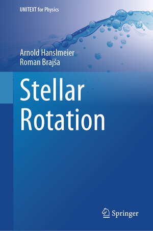 Buchcover Stellar Rotation | Arnold Hanslmeier | EAN 9789819733644 | ISBN 981-9733-64-2 | ISBN 978-981-9733-64-4