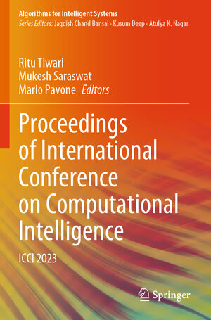 Buchcover Proceedings of International Conference on Computational Intelligence | EAN 9789819735280 | ISBN 981-9735-28-9 | ISBN 978-981-9735-28-0
