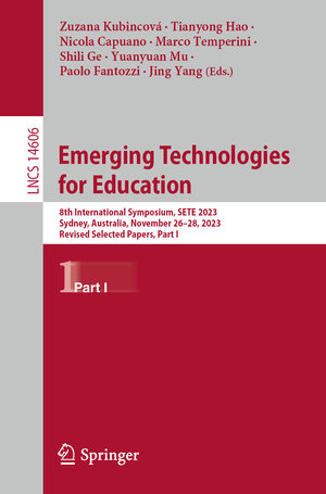 Buchcover Emerging Technologies for Education | EAN 9789819742431 | ISBN 981-9742-43-9 | ISBN 978-981-9742-43-1