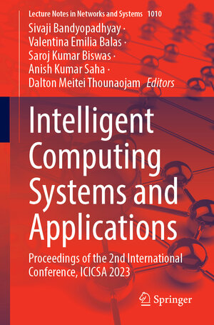 Buchcover Intelligent Computing Systems and Applications  | EAN 9789819754113 | ISBN 981-9754-11-9 | ISBN 978-981-9754-11-3