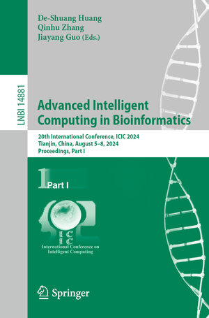 Buchcover Advanced Intelligent Computing in Bioinformatics | EAN 9789819756896 | ISBN 981-9756-89-8 | ISBN 978-981-9756-89-6