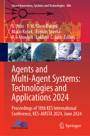 Buchcover Agents and Multi-Agent Systems: Technologies and Applications 2024  | EAN 9789819764686 | ISBN 981-9764-68-8 | ISBN 978-981-9764-68-6