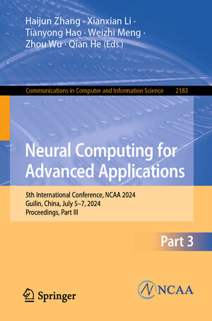 Buchcover Neural Computing for Advanced Applications  | EAN 9789819770076 | ISBN 981-9770-07-6 | ISBN 978-981-9770-07-6
