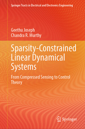 Buchcover Sparsity-Constrained Linear Dynamical Systems | Geethu Joseph | EAN 9789819770892 | ISBN 981-9770-89-0 | ISBN 978-981-9770-89-2