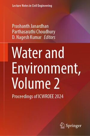 Buchcover Water and Environment, Volume 2 | EAN 9789819775026 | ISBN 981-9775-02-7 | ISBN 978-981-9775-02-6