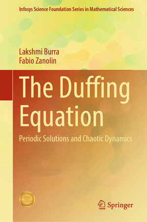 Buchcover The Duffing Equation | Lakshmi Burra | EAN 9789819783007 | ISBN 981-9783-00-3 | ISBN 978-981-9783-00-7