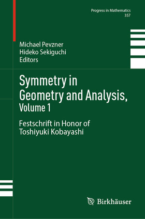 Buchcover Symmetry in Geometry and Analysis, Volume 1 | EAN 9789819784493 | ISBN 981-9784-49-2 | ISBN 978-981-9784-49-3