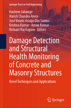 Buchcover Damage Detection and Structural Health Monitoring of Concrete and Masonry Structures | EAN 9789819789740 | ISBN 981-9789-74-5 | ISBN 978-981-9789-74-0