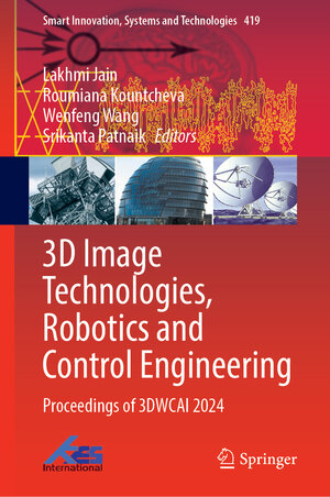 Buchcover 3D Image Technologies, Robotics and Control Engineering  | EAN 9789819791279 | ISBN 981-9791-27-8 | ISBN 978-981-9791-27-9