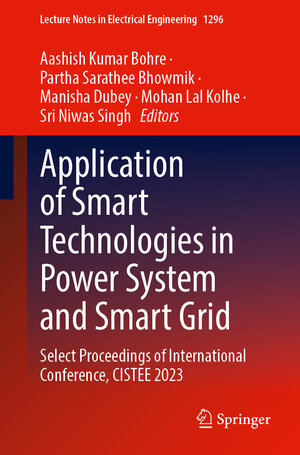 Buchcover Application of Smart Technologies in Power System and Smart Grid | EAN 9789819799152 | ISBN 981-9799-15-5 | ISBN 978-981-9799-15-2