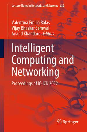 Buchcover Intelligent Computing and Networking | EAN 9789819900701 | ISBN 981-9900-70-0 | ISBN 978-981-9900-70-1