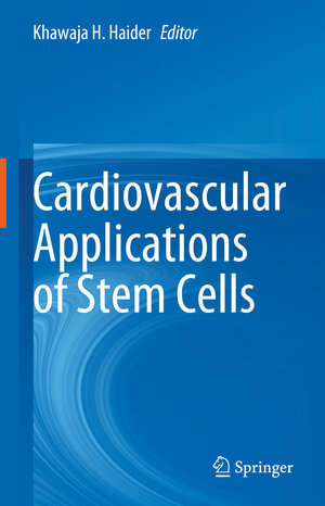 Buchcover Cardiovascular Applications of Stem Cells  | EAN 9789819907229 | ISBN 981-9907-22-5 | ISBN 978-981-9907-22-9