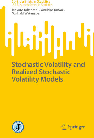 Buchcover Stochastic Volatility and Realized Stochastic Volatility Models | Makoto Takahashi | EAN 9789819909346 | ISBN 981-9909-34-1 | ISBN 978-981-9909-34-6