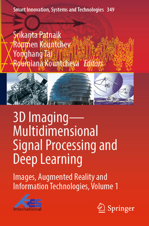 Buchcover 3D Imaging—Multidimensional Signal Processing and Deep Learning | EAN 9789819912322 | ISBN 981-9912-32-6 | ISBN 978-981-9912-32-2