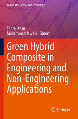 Buchcover Green Hybrid Composite in Engineering and Non-Engineering Applications | EAN 9789819915859 | ISBN 981-9915-85-6 | ISBN 978-981-9915-85-9