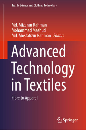 Buchcover Advanced Technology in Textiles  | EAN 9789819921423 | ISBN 981-9921-42-2 | ISBN 978-981-9921-42-3