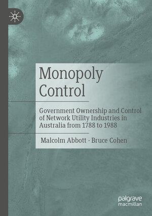 Buchcover Monopoly Control | Malcolm Abbott | EAN 9789819927289 | ISBN 981-9927-28-5 | ISBN 978-981-9927-28-9