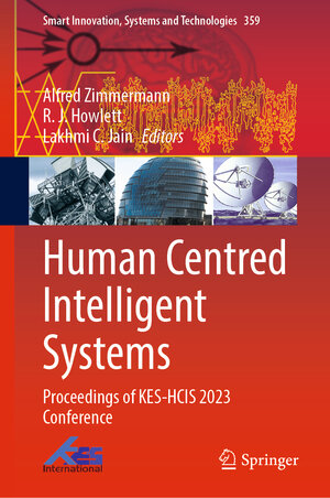 Buchcover Human Centred Intelligent Systems  | EAN 9789819934232 | ISBN 981-9934-23-0 | ISBN 978-981-9934-23-2