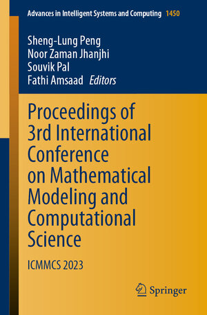 Buchcover Proceedings of 3rd International Conference on Mathematical Modeling and Computational Science  | EAN 9789819936106 | ISBN 981-9936-10-1 | ISBN 978-981-9936-10-6