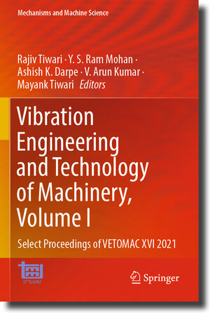 Buchcover Vibration Engineering and Technology of Machinery, Volume I  | EAN 9789819947232 | ISBN 981-9947-23-5 | ISBN 978-981-9947-23-2