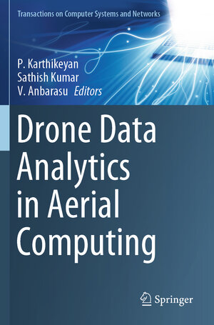 Buchcover Drone Data Analytics in Aerial Computing  | EAN 9789819950584 | ISBN 981-9950-58-9 | ISBN 978-981-9950-58-4
