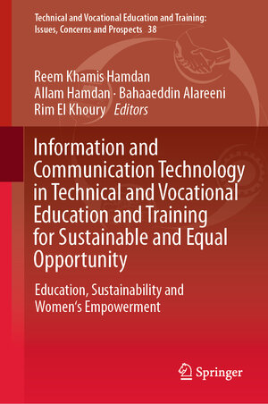 Buchcover Information and Communication Technology in Technical and Vocational Education and Training for Sustainable and Equal Opportunity | EAN 9789819969098 | ISBN 981-9969-09-3 | ISBN 978-981-9969-09-8