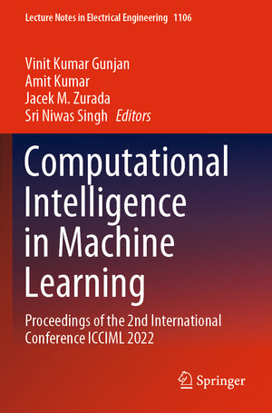 Buchcover Computational Intelligence in Machine Learning | EAN 9789819979561 | ISBN 981-9979-56-0 | ISBN 978-981-9979-56-1