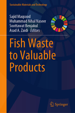 Buchcover Fish Waste to Valuable Products  | EAN 9789819985937 | ISBN 981-9985-93-5 | ISBN 978-981-9985-93-7