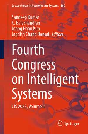 Buchcover Fourth Congress on Intelligent Systems  | EAN 9789819990405 | ISBN 981-9990-40-8 | ISBN 978-981-9990-40-5