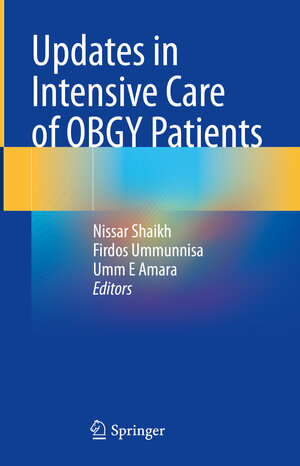 Buchcover Updates in Intensive Care of OBGY Patients  | EAN 9789819995769 | ISBN 981-9995-76-0 | ISBN 978-981-9995-76-9