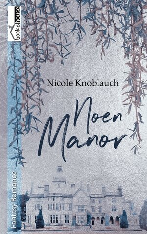 Buchcover Noen Manor | Nicole Knoblauch | EAN 9789925331741 | ISBN 9925-33-174-9 | ISBN 978-9925-33-174-1