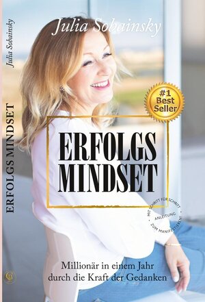 Buchcover Erfolgs Mindset: Millionär in einem Jahr durch die Kraft der Gedanken | Julia Sobainsky | EAN 9789925771516 | ISBN 9925-7715-1-X | ISBN 978-9925-7715-1-6