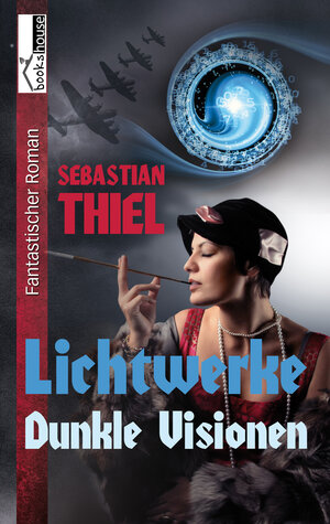 Buchcover Dunkle Visionen - Lichtwerke | Sebastian Thiel | EAN 9789963722884 | ISBN 9963-722-88-1 | ISBN 978-9963-722-88-4