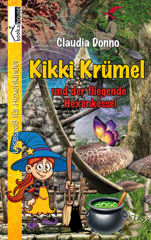 Buchcover Kikki Krümel und der fliegende Hexenkessel | Claudia Donno | EAN 9789963724437 | ISBN 9963-724-43-4 | ISBN 978-9963-724-43-7
