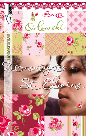 Buchcover Zitronentagetes - St. Elwine 3 | Britta Orlowski | EAN 9789963727360 | ISBN 9963-727-36-0 | ISBN 978-9963-727-36-0