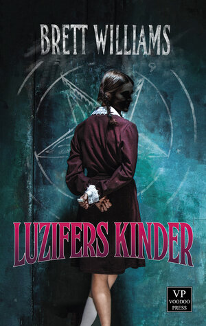 Buchcover Luzifers Kinder | Brett Williams | EAN 9789995756499 | ISBN 99957-56-49-8 | ISBN 978-99957-56-49-9