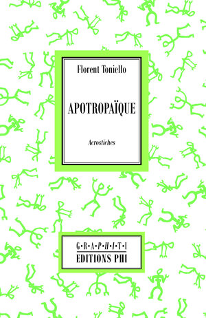 Buchcover Apotropaïque | Florent Toniello | EAN 9789995937614 | ISBN 99959-37-61-1 | ISBN 978-99959-37-61-4