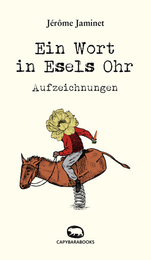 Buchcover Ein Wort in Esels Ohr | Jérôme Jaminet | EAN 9789995943356 | ISBN 99959-43-35-2 | ISBN 978-99959-43-35-6
