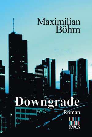 Buchcover Downgrade | Maximilian Böhm | EAN 9789995980306 | ISBN 99959-803-0-4 | ISBN 978-99959-803-0-6