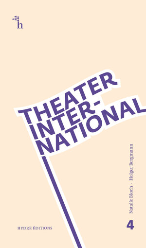 Buchcover Theater international 4 | Nathalie Bloch | EAN 9789998788398 | ISBN 99987-8839-0 | ISBN 978-99987-8839-8