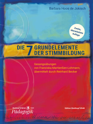 Buchcover Die sieben Grundelemente der Stimmbildung | Barbara Hoos de Jokisch | EAN 9790004186176 | ISBN 979-000418617-6 | ISBN 979-000418617-6