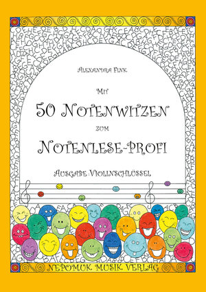 Buchcover Mit 50 Notenwitzen zum Notenleseprofi | Alexandra Fink | EAN 9790004791875 | ISBN 979-000479187-5 | ISBN 979-000479187-5