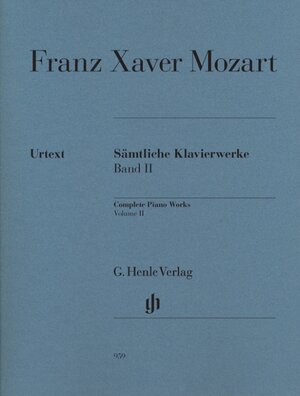 Buchcover Franz Xaver Mozart - Sämtliche Klavierwerke, Band II  | EAN 9790201809595 | ISBN 979-020180959-5 | ISBN 979-020180959-5