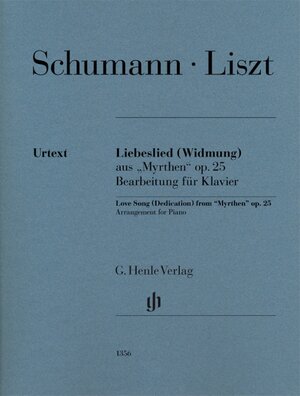 Buchcover Franz Liszt - Liebeslied (Widmung) aus „Myrthen“ op. 25 | EAN 9790201813561 | ISBN 979-020181356-1 | ISBN 979-020181356-1