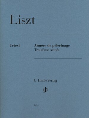 Buchcover Franz Liszt - Années de pèlerinage, Troisième Année  | EAN 9790201814940 | ISBN 979-020181494-0 | ISBN 979-020181494-0