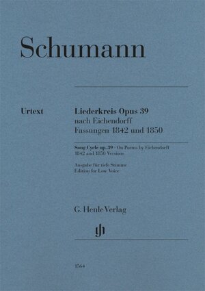 Buchcover Robert Schumann - Liederkreis op. 39, nach Eichendorff, Fassungen 1842 und 1850  | EAN 9790201815640 | ISBN 979-020181564-0 | ISBN 979-020181564-0