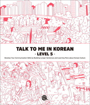 Buchcover Talk To Me In Korean - Level 5 | EAN 9791186701379 | ISBN 979-11-86701-37-9 | ISBN 979-11-86701-37-9